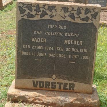 VORSTER Vader 1884-1947 &amp; Moeder 1881-1951