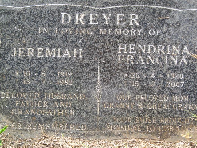 DREYER Jeremiah 1919-1982 &amp; Hendrina Francina 1920-2007