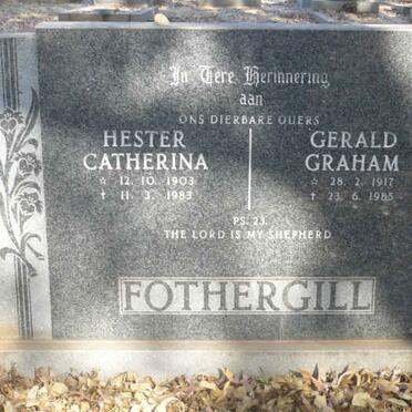FOTHERGILL Gerald Graham 1917-1985 &amp; Hester Catherina 1903-1983