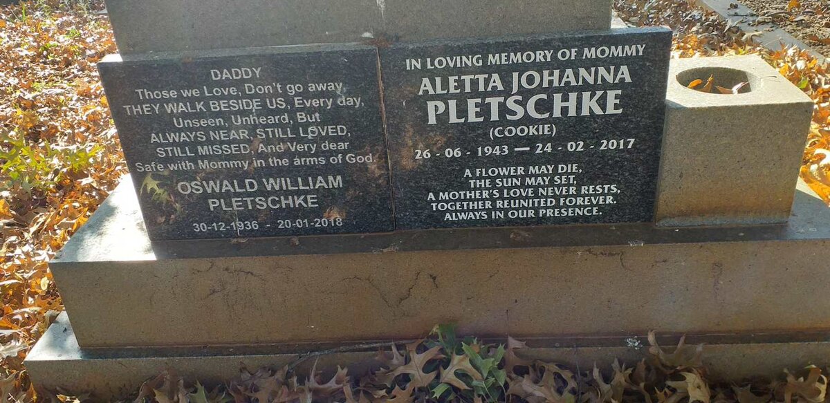 PLETSCHKE Oswald William 1936-2018 & Aletta Johanna 1943-2017