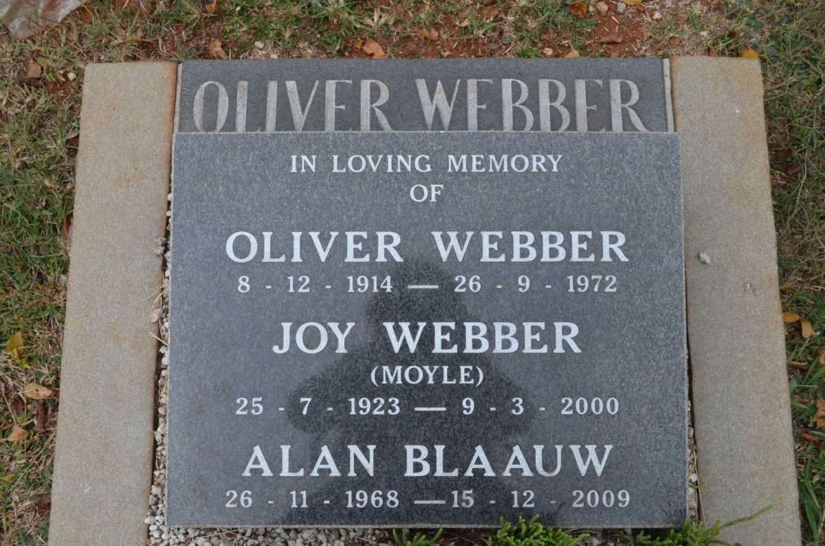 WEBBER Oliver 1914-1972 &amp; Joy MOYLE 1923-2000 :: BLAAUW Alan 1968-2009