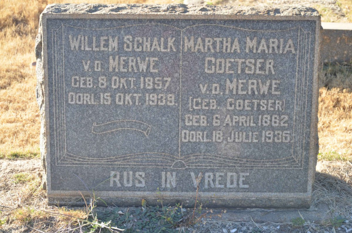 MERWE Willem Schalk, v.d. 1857-1939 &amp; Martha Maria COETSER 1862-1935