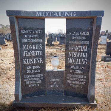 MOTAUNG Francina Ntswaki 1941-2005 :: MOTAUNG Monkies Jeanette Kunene 1964-2013