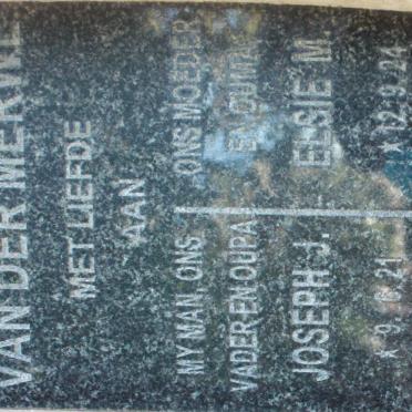 MERWE Joseph J., van der 1921-1991 &amp; Elsie M. 1924-1996