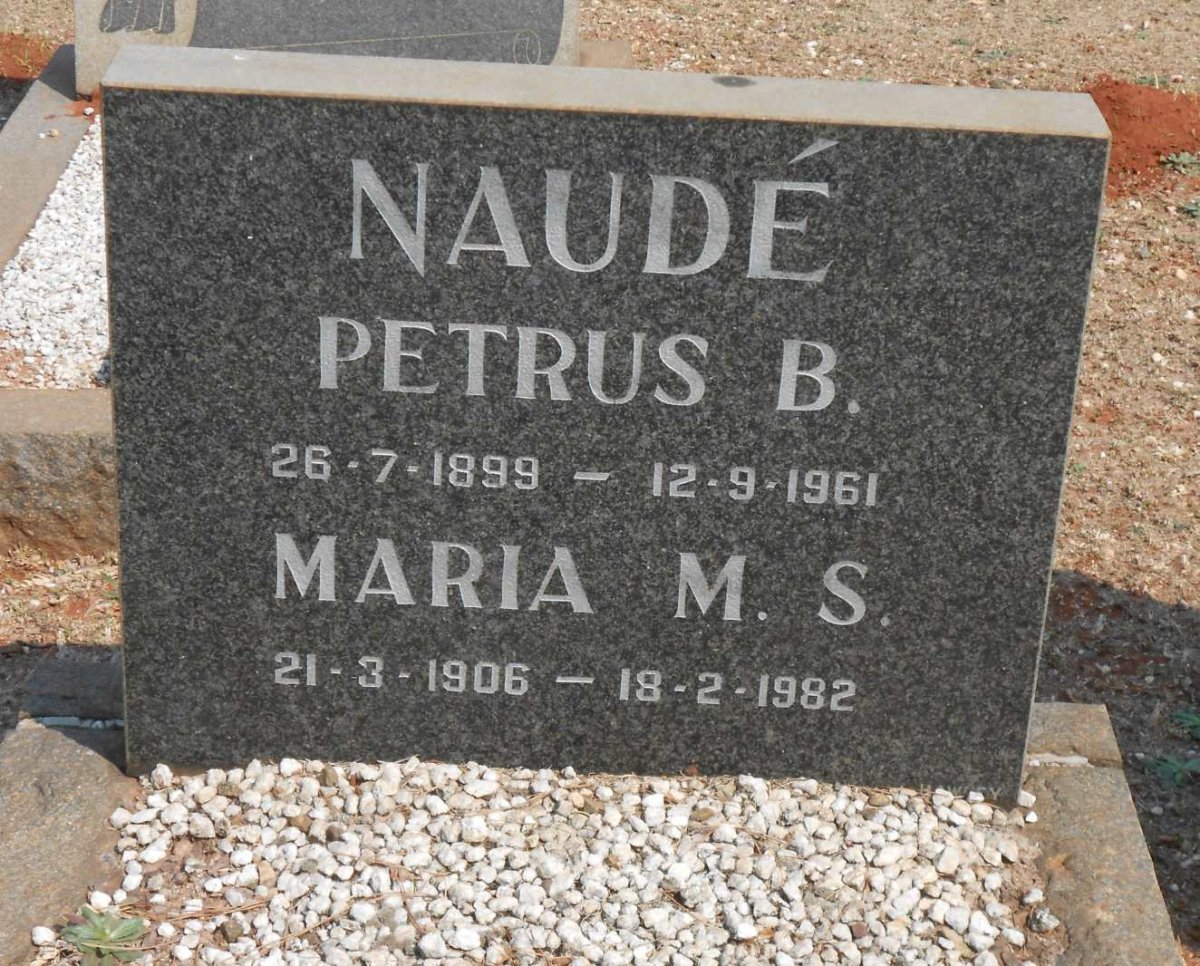 NAUDÉ Petrus B. 1899-1961 &amp; Maria M.S. 1906-1982