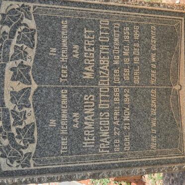 OTTO Hermanus Francois 1858-1942 &amp; Margeret Elizabeth McDERMOTT 1856-1946