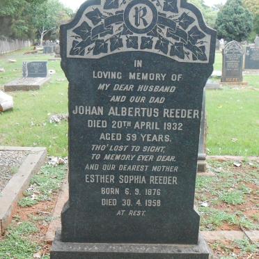 REEDER Johan Albertus -1932 &amp; Esther Sophia 1876-1958