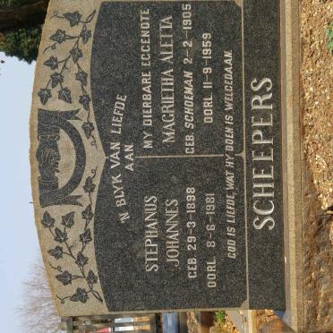 SCHEEPERS Stephanus Johannes 1898-1981 &amp; Magrietha Aletta SCHOEMAN 1905-1959