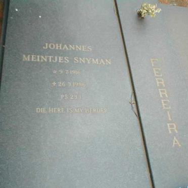 FERREIRA Johannes Meintjes Snyman 1916-1986 &amp; Susara Maria KNOETZE 1918-1987