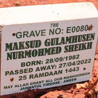 SHEIKH Maksud Gulamhusen Nurmohmed 1982-2022