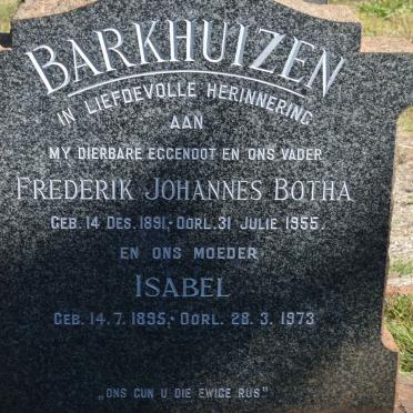 BARKHUIZEN Frederik Johannes Botha 1891-1955 &amp; Isabel 1895-1973