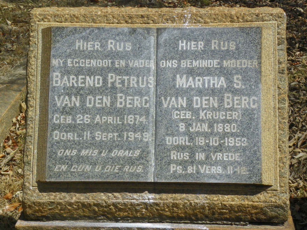 BERG Barend Petrus, van den 1874-1949 &amp; Martha S. KRUGER 1880-1953
