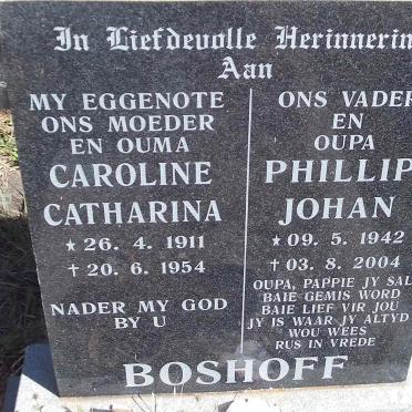 BOSHOFF Phillip Johan 1942-2004 &amp; Caroline Catharina 1911-1954