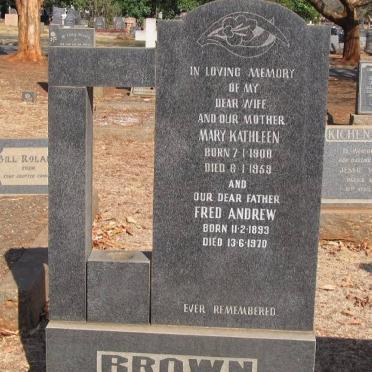 BROWN Fred Andrew 1893-1970 &amp; Mary Kathleen 1908-1959