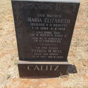 CALITZ Maria Elizabeth nee V.D. SCHYFF 1894-1974 :: CALITZ Petrus M. Heyl 1917-1992