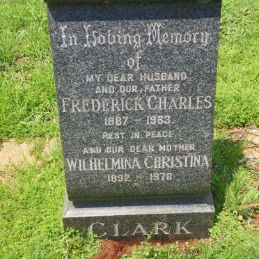 CLARK Frederick Charles 1887-1963 &amp; Wilhelmina Christina 1892-1976