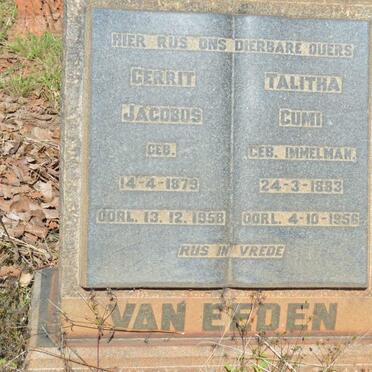 EEDEN Gerrit Jacobus, van 1879-1958 &amp; Talitha Cumi IMMELMAN 1883-1956