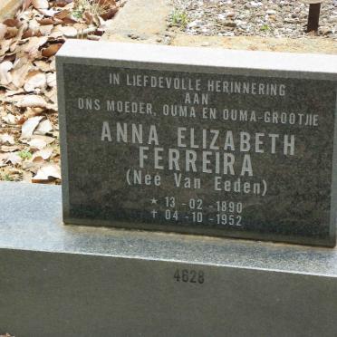 FERREIRA Anna Elizabeth nee VAN EEDEN 1890-1952