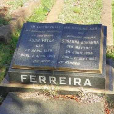 FERREIRA John Peter 1880-1959 &amp; Susanna Johanna MATTHEE 1894-1982