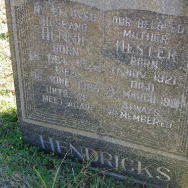HENDRICKS Hennie 1922-1966 &amp; Hester 1921-1991