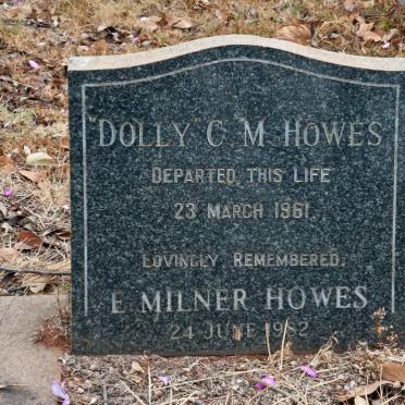 HOWES Dolly C.M. -1961 :: HOWES E. Milner -1982