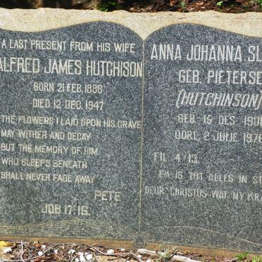 HUTCHISON Alfred James 1888-1947 :: SLOANE Anna Johanna previously HUTCHINSON nee PIETERSE 1901-1976