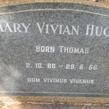 HUGHES Mary Vivian nee THOMAS 1866-1956