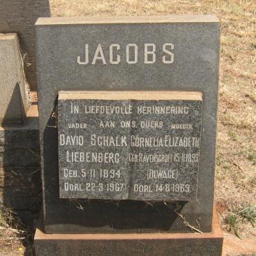 JACOBS David Schalk Liebenberg 1894-1967 &amp; Cornelia Elizabeth voorheen OLWAGE nee RAVENSCROFT 1899-1969