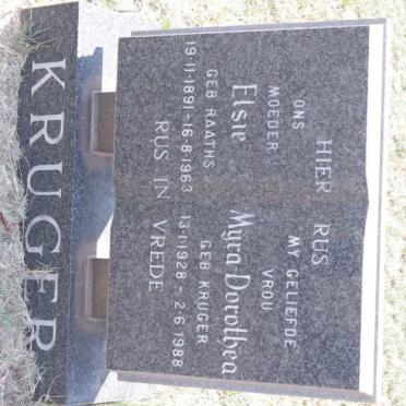KRUGER Elsie nee RAATHS 1891-1963 :: KRUGER Myra Dorothea nee KRUGER 1928-1988