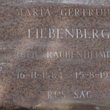 LIEBENBERG Maria Gertruida nee RAUBENHEIMER 1884-1972