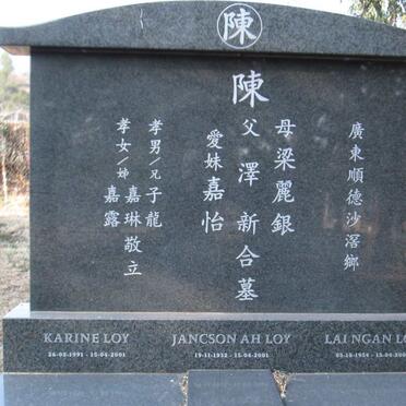 LOY Jancson Ah 1932-2001 :: LOY Laingan 1954-2001 :: LOY Karine 1991-2001