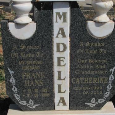 MADELLA Frank Hans 1931-2005 &amp; Catherine 1929-2015