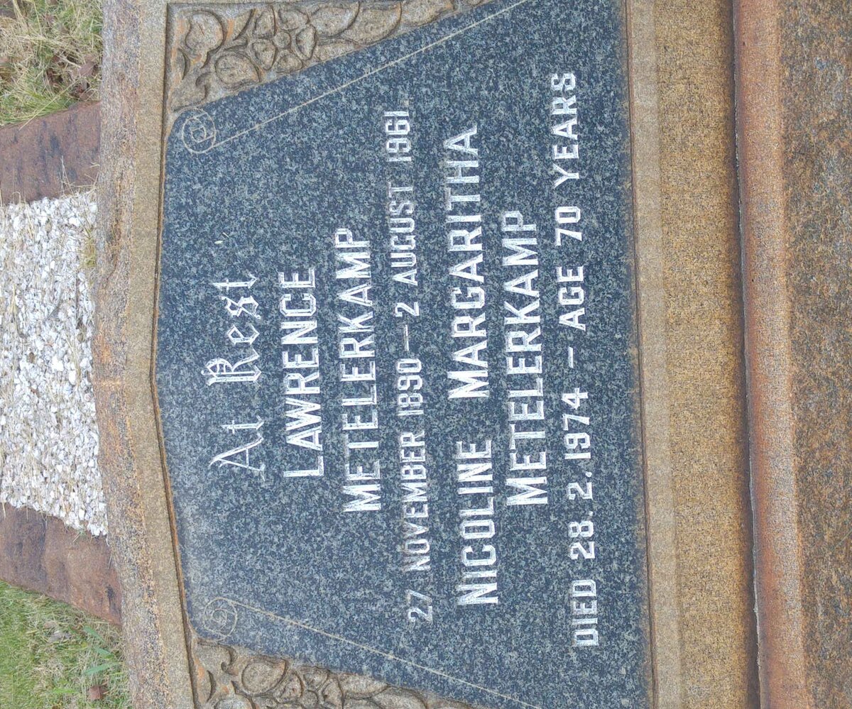 METELERKAMP Lawrence 1890-1961 &amp; Nicoline Margaritha -1974