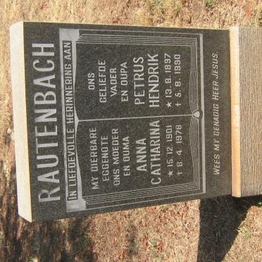 RAUTENBACH Petrus Hendrik 1897-1990 &amp; Anna Catharina 1901-1978