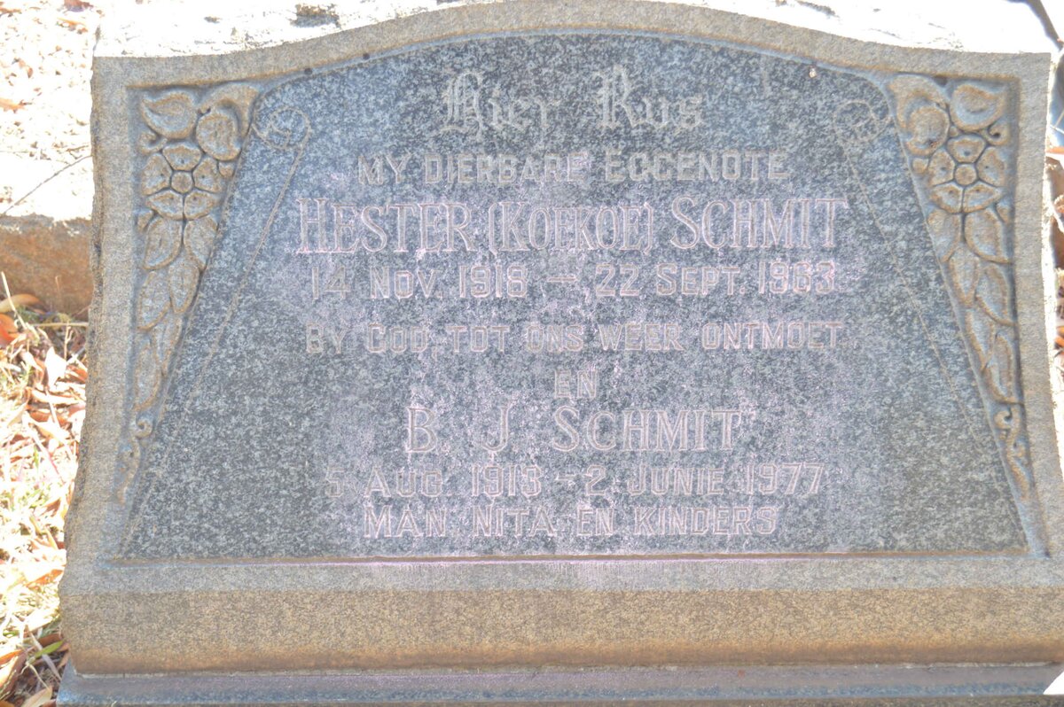 SCHMIT B.J. 1913-1977 &amp; Hester 1918-1963