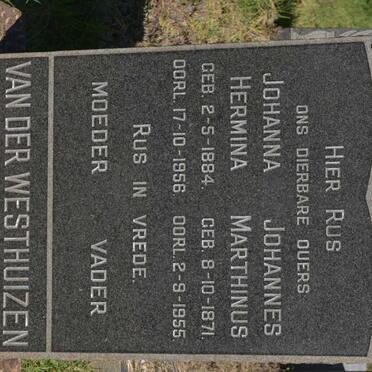 WESTHUIZEN Johannes Marthinus, van der 1871-1955 &amp; Johanna Hermina 1884-1956