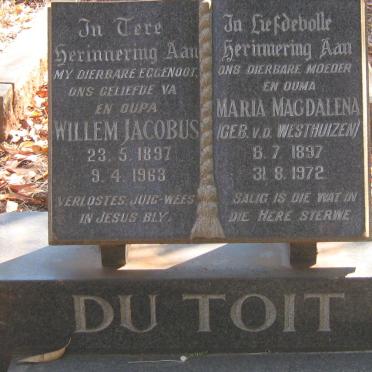TOIT Willem Jacobus, du 1897-1963 &amp; Maria Magdalena V.D. WESTHUIZEN 1897-1972