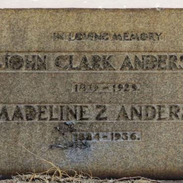 ANDERSON John Clark 1879-1929 &amp; Madeline Z. 1884-1936