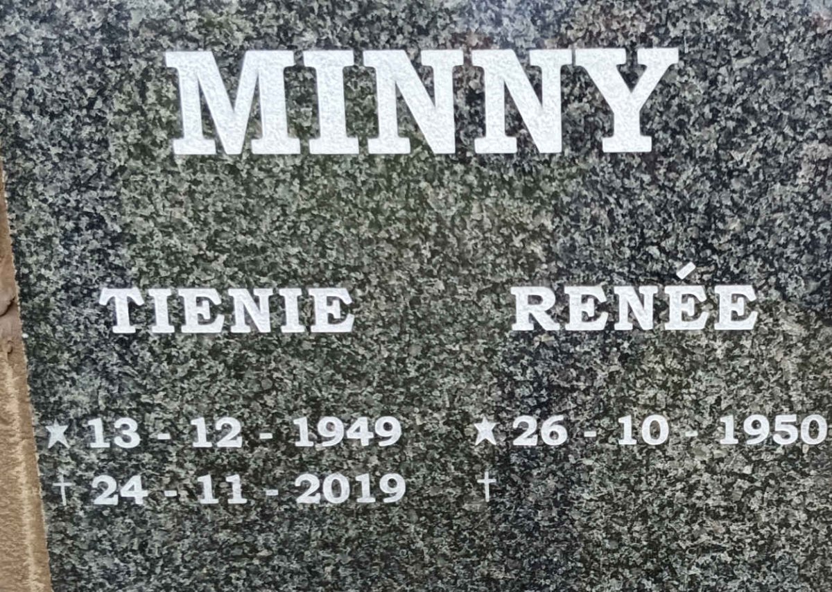 MINNY Tienie 1949-2019 & Renee 1950-