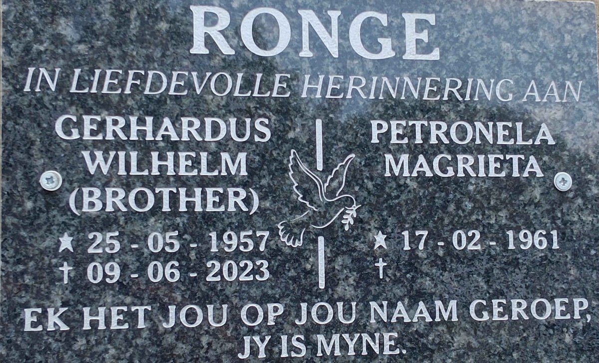 RONGE Gerhardus Wilhelm 1957-2023 & Petronela Magrieta 1961-