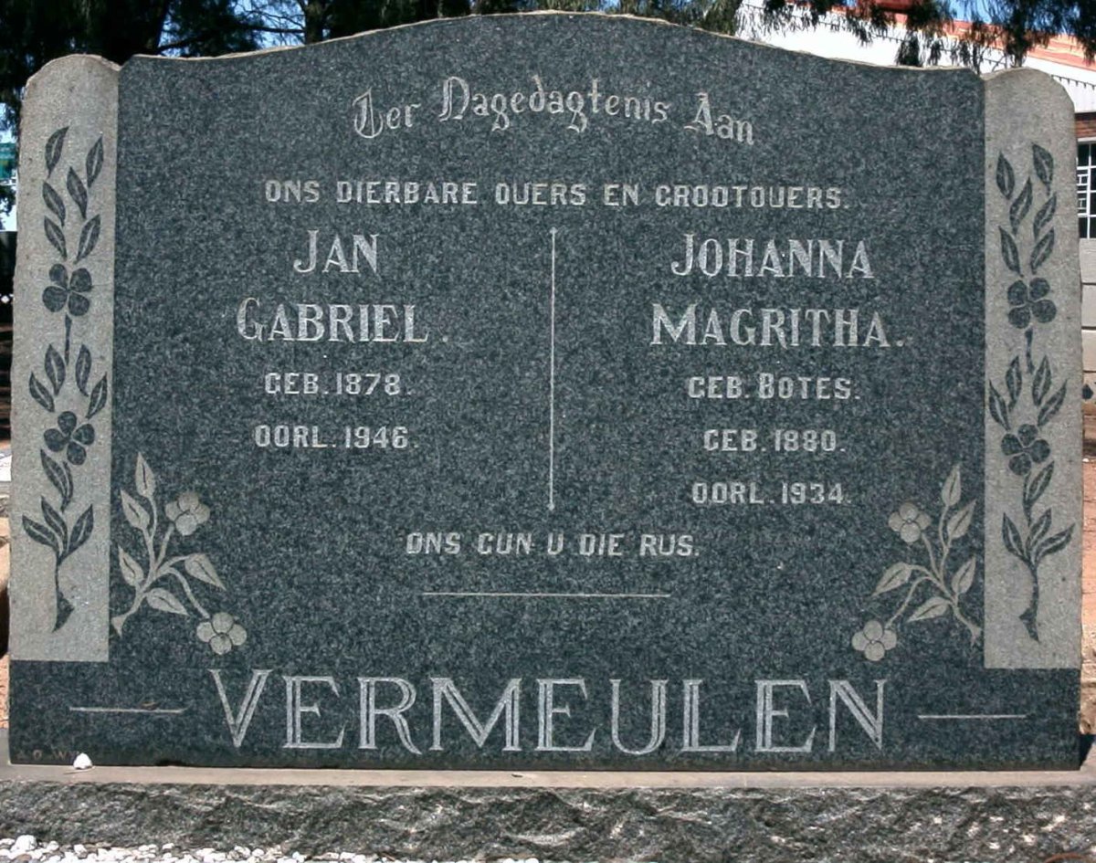 VERMEULEN Jan Gabriel 1878-1946 &amp; Johanna Magritha BOTES 1880-1934