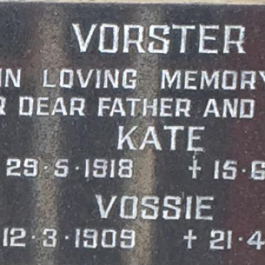 VORSTER Vossie 1909-1984 &amp; Kate 1918-1975