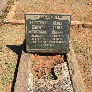 THEUNISSEN Cornelia M.J.M. nee FRANCIS 1907-1949 :: KOTZE Ella M.J. nee FRANCIS 1912-1936
