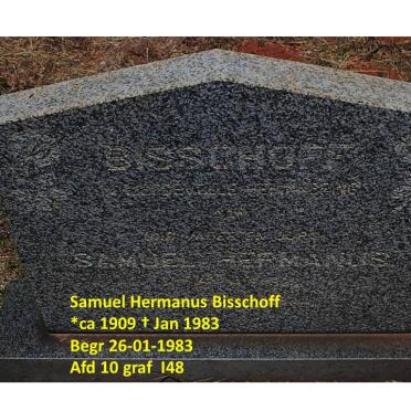 BISSCHOFF Samuel Hermanus 1909-1983