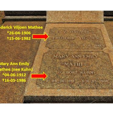 MATHEE Frederik Viljoen 1906-1982 &amp; Mary Ann Emily KUHN 1912-1986