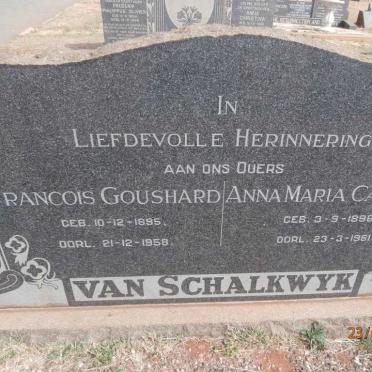 SCHALKWYK Francois Goushard, van 1895-1958 &amp; Anna Maria Carolina 1896-1961