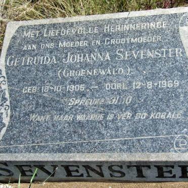 SEVENSTER Getruida Johanna nee GROENEWALD 1905-1969