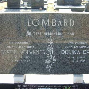 LOMBARD Albertus Johannes 1912-1978 &amp; Delina Grace 1918-1993