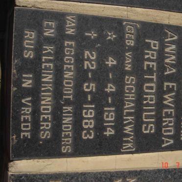 PRETORIUS Anna Ewerda nee VAN SCHALKWYK 1914-1983