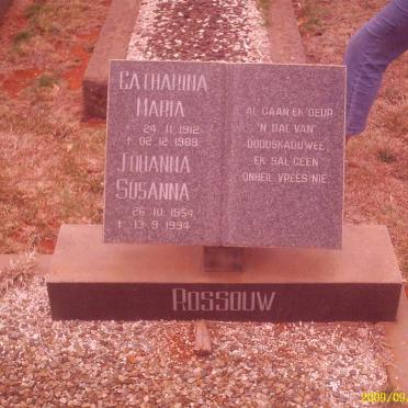 ROSSOUW Catharina Maria 1912-1989 :: ROSSOUW Johanna Susanna 1954-1994